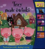 Książeczka dźwiękowa - Trzy małe świnki. Autor: Opracowanie zbiorowe. SmakLiter.pl Okładka książki Książeczka dźwiękowa - Trzy małe świnki