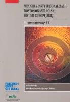 Opakowanie Meandry instytucjonalizacji : Dostosowanie Polski do Unii Europejskiej