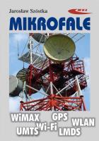 Mikrofale. Układy i systemy. Autor: Jarosław Szóstka. SmakLiter.pl Okładka książki Mikrofale. Układy i systemy