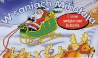Okładka książki Mini książeczka - W saniach Mikołaja kuferek
