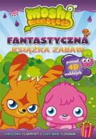 Okładka książki Moshi Monster. Fantastyczna książka zabaw
