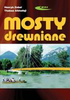 Mosty drewniane. Autor: Henryk Zobel. SmakLiter.pl Okładka książki Mosty drewniane