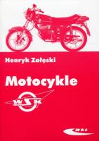 Motocykle WSK. Autor: Załęski Henryk. SmakLiter.pl Okładka książki Motocykle WSK