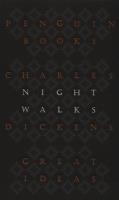 Night Walks. Autor: Charles Dickens. SmakLiter.pl Okładka książki Night Walks