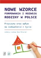 Nowe wzorce formowania i rozwoju rodziny w Polsce. Autor: Mańko-Matysiak Anna. SmakLiter.pl Okładka książki Nowe wzorce formowania i rozwoju rodziny w Polsce