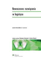 Nowoczesne rozwiązania w logistyce. Autor: Remigiusz Kozłowski (red.nauk.), Andrzej Sikorski (red.nauk.). SmakLiter.pl Okładka książki Nowoczesne rozwiązania w logistyce