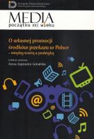 O własnej promocji środków przekazu w Polsce. Wydawca: Aspra. SmakLiter.pl Opakowanie O własnej promocji środków przekazu w Polsce