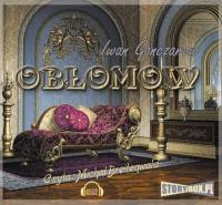 Obłomow - Audiobook. Autor: Gonczarow Iwan. SmakLiter.pl Okładka książki Obłomow - Audiobook