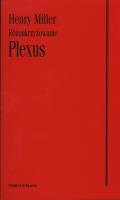 Plexus Różoukrzyżowanie. Autor: Miller Henry. SmakLiter.pl Okładka książki Plexus Różoukrzyżowanie