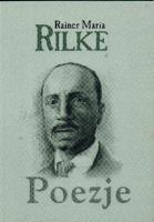 Poezje. Autor: Rilke Rainer Maria. SmakLiter.pl Okładka książki Poezje