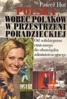 Polska wobec Polaków w przestrzeni poradzieckiej. Autor: Hut Paweł. SmakLiter.pl Okładka książki Polska wobec Polaków w przestrzeni poradzieckiej