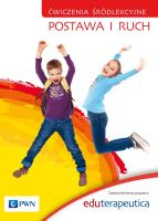 Postawa i Ruch. Wydawca: Wydawnictwo Naukowe PWN. SmakLiter.pl Opakowanie Postawa i Ruch