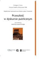 Przeszłość w dyskursie publicznym. Wydawca: Scholar. SmakLiter.pl Opakowanie Przeszłość w dyskursie publicznym