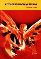 Psychopatologia a religia. Autor: Damian Janus. SmakLiter.pl Okładka książki Psychopatologia a religia