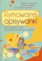 Rymowane opisywanki. Autor: Szwajkowska Elżbieta, Szwajkowski Witold. SmakLiter.pl Okładka książki Rymowane opisywanki