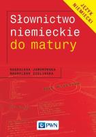Słownictwo niemieckie do matury. Autor: Jaworowska Magdalena, Zielińska Magdalena. SmakLiter.pl Okładka książki Słownictwo niemieckie do matury