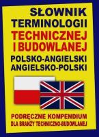 Słownik terminologii technicznej i budowlanej ang.. Autor: Gordon Jacek. SmakLiter.pl Okładka książki Słownik terminologii technicznej i budowlanej ang.