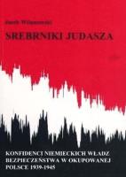 Srebrniki Judasza. Autor: Wilamowski Jacek. SmakLiter.pl Okładka książki Srebrniki Judasza