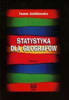 Statystyka dla geografów. Autor: Jażdżewska Iwona. SmakLiter.pl Okładka książki Statystyka dla geografów