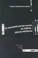 Ta opowieść jest po prostu za szybka, któż ją wytrzyma. Autor: Bołdak-Janowska Tamara. SmakLiter.pl Okładka książki Ta opowieść jest po prostu za szybka, któż ją wytrzyma