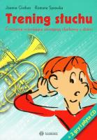 Trening słuchu z płytą CD. Autor: Romana Sprawka, Joanna Graban. SmakLiter.pl Okładka książki Trening słuchu z płytą CD