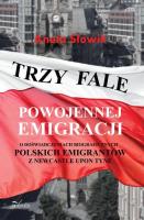 Okładka książki Trzy fale powojennej emigracji