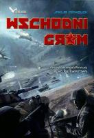 Wschodni grom. Autor: Jakub Pawełek. SmakLiter.pl Okładka książki Wschodni grom