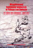 Współczesne kampanie wyborcze w Polsce i na świecie. Autor: Jakubowski Paweł, Kancik-Kołtun Ewelina. SmakLiter.pl Okładka książki Współczesne kampanie wyborcze w Polsce i na świecie