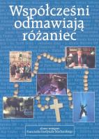 Okładka książki Współcześni odmawiają różaniec