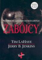 Zabójcy /Vocatio/. Autor: Jerry B. Jenkins, Tim LaHaye. SmakLiter.pl Okładka książki Zabójcy /Vocatio/