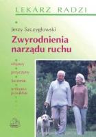 Zwyrodnienia narządu ruchu PZWL. Autor: Jerzy Szczygłowski. SmakLiter.pl Okładka książki Zwyrodnienia narządu ruchu PZWL