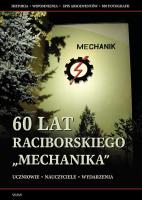 Okładka książki 60 lat raciborskiego Mechanika