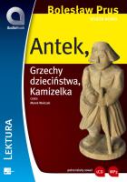 Antek, Grzechy dzieciństwa, Kamizelka Audiobook. Autor: Prus Bolesław. SmakLiter.pl Okładka książki Antek, Grzechy dzieciństwa, Kamizelka Audiobook