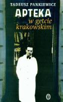 Apteka w getcie krakowskim. Autor: Tadeusz Pankiewicz. SmakLiter.pl Okładka książki Apteka w getcie krakowskim