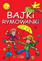 Okładka książki Bajki rymowanki w.2012 SBM