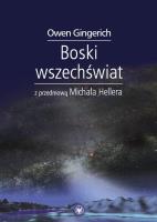 Boski Wszechświat. Autor: Gingerich Owen. SmakLiter.pl Okładka książki Boski Wszechświat