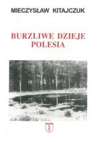Okładka książki Burzliwe dzieje Polesia