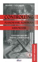 Controlling Planowanie kontrola kierowanie. Autor: Vollmuth Hilmar J.. SmakLiter.pl Okładka książki Controlling Planowanie kontrola kierowanie