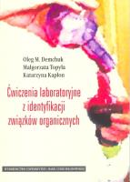 Okładka książki Ćwiczenia laboratoryjne z identyfikacji związków organicznych