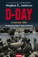 D-DAY. 6 czerwca 1944 pocket. Autor: Stephen E. Ambrose. SmakLiter.pl Okładka książki D-DAY. 6 czerwca 1944 pocket