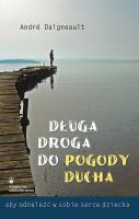 Okładka książki Długa droga do pogody ducha