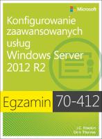 Egz. 70-412: Konfigurowanie zaawansowanych usług... Autor: Dillard Kurt. SmakLiter.pl Okładka książki Egz. 70-412: Konfigurowanie zaawansowanych usług..