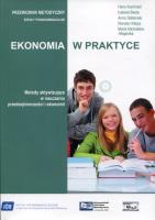 Ekonomia w praktyce. Autor: Kaminski Han, Bieda Izabela, Hołysz Renata, Michalska-Majewska Maria. SmakLiter.pl Okładka książki Ekonomia w praktyce