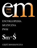 Encyklopedia muzyczna T10 Sm-Ś. Biograficzna. Autor: Elżbieta Dziębowska (red.). SmakLiter.pl Okładka książki Encyklopedia muzyczna T10 Sm-Ś. Biograficzna