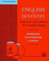 English for dentistry + CD. Autor: Wawer Genowefa Anna, Stańska-Bugaj Ewa. SmakLiter.pl Okładka książki English for dentistry + CD