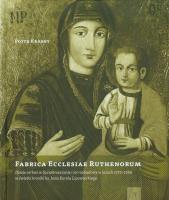 Fabrica Ecclesiae Ruthenorum. Autor: Krasny Piotr. SmakLiter.pl Okładka książki Fabrica Ecclesiae Ruthenorum