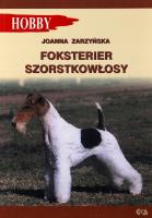Foksterier szorstkowłosy. Autor: Joanna Zarzyńska. SmakLiter.pl Okładka książki Foksterier szorstkowłosy