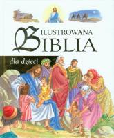 Okładka książki Ilustrowana Biblia dla dzieci