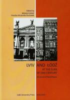Lviv and Łódź at the Turn of 20th Century. Autor: Habrel Mykola, Mularska-Kucharek Monika. SmakLiter.pl Okładka książki Lviv and Łódź at the Turn of 20th Century
