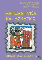 Matematyka - Na Szóstkę SP 4 NOWIK w.2009 WZ. Autor: Stanisław Kalisz, Jan Kulbicki, Henryk Rudzki. SmakLiter.pl Okładka książki Matematyka - Na Szóstkę SP 4 NOWIK w.2009 WZ